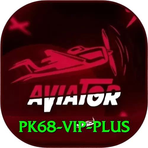 pk68 vip VIP v1.4.4 - 2