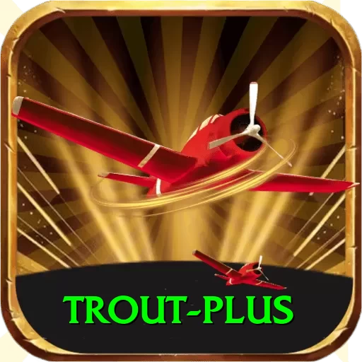 trout Ultimate v3.6.1 - 2